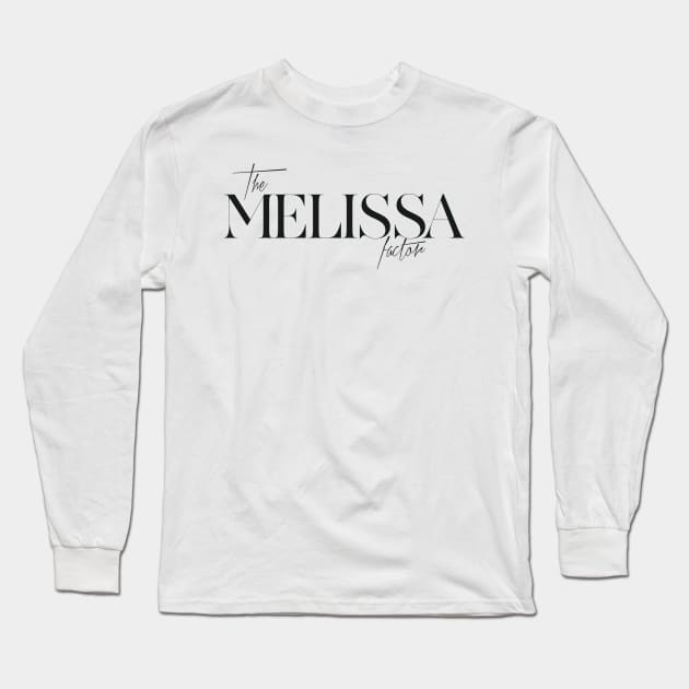 The Melissa Factor Long Sleeve T-Shirt by TheXFactor